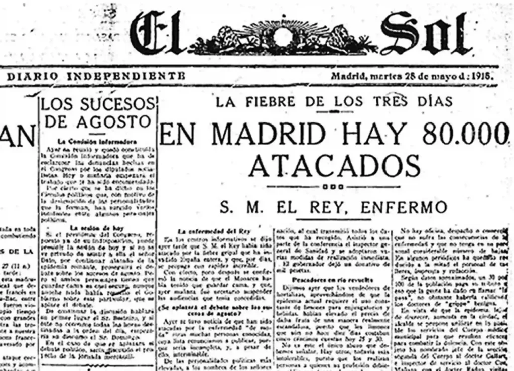 Front page of the newspaper El Sol (Madrid), May 28th 1918: "The three-day fever. 80,000 infected in Madrid. H.M. the king is sick.". Photo: Science Direct